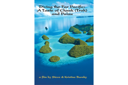 Diving the Far Pacific: A Taste of Chuuk (Truk) and Palau DVD