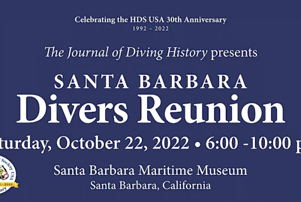 This image portrays 10.22.22 The Journal of Diving History Presents Santa Barbara Divers Reunion by California Diving News.